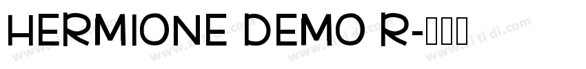HERMIONE DEMO R字体转换